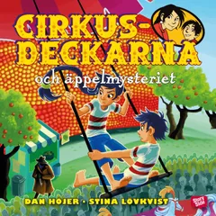 Cirkusdeckarna och äppelmysteriet
