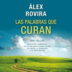 Las palabras que curan