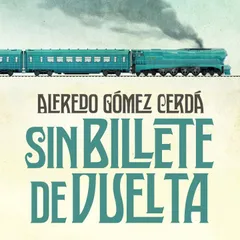 Sin billete de vuelta