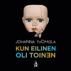 Kun eilinen oli toinen