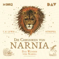 Die Chroniken von Narnia – Teil 1: Das Wunder von Narnia