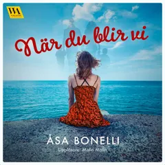 När du blir vi