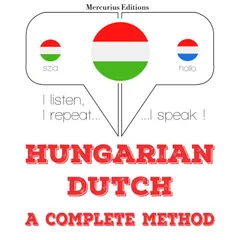 Magyar - holland: teljes módszer