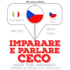 Imparare e parlare in Ceco