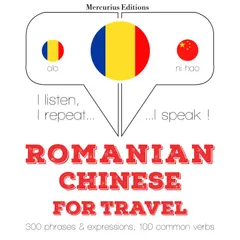 Romania - Chineză: Pentru călătorie