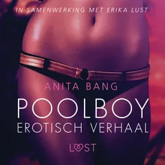 Poolboy – erotisch verhaal
