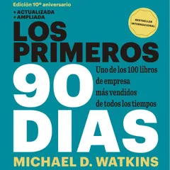 Los primeros 90 días