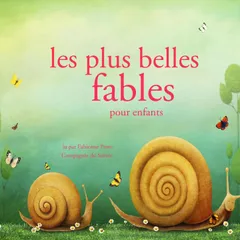 Les plus belles fables pour enfants