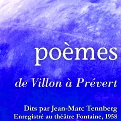 Poésies lues par JeanMarc Tennberg