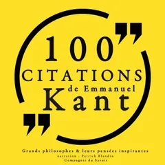 100 citations d'Emmanuel Kant