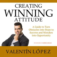 Creating a Winning Attitude