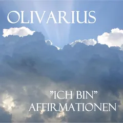 Ich bin - Affirmationen