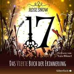 17 4: Das vierte Buch der Erinnerung