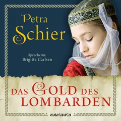 Das Gold des Lombarden (ungekürzt)