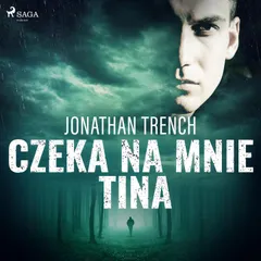 Czeka na mnie Tina