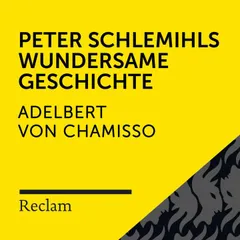 Chamisso: Peter Schlemihls wundersame Geschichte