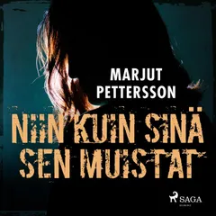 Niin kuin sinä sen muistat