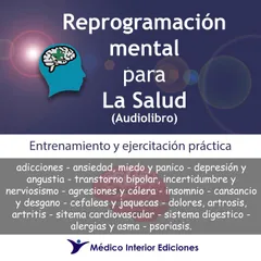 Reprogramación mental para la salud