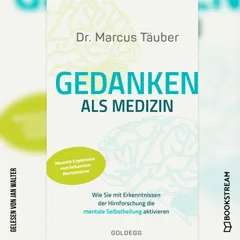 Gedanken als Medizin