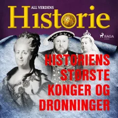 Historiens største konger og dronninger