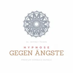 Hypnose gegen Ängste