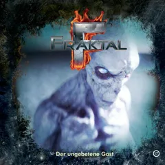 Folge 17: Der ungebetene Gast