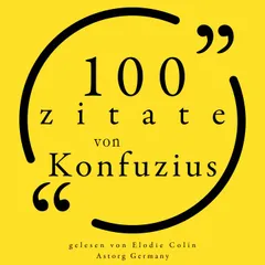 100 Zitate aus Konfuzius