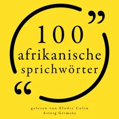 100 afrikanische Sprichwörter