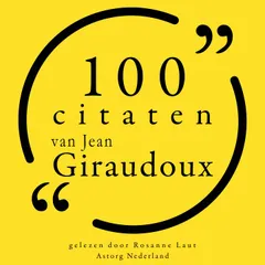 100 citaten van Jean Giraudoux