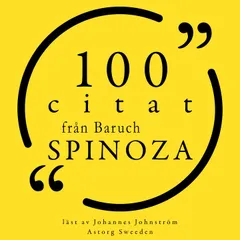 100 citat från Baruch Spinoza