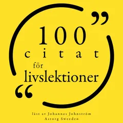 100 Citat om livslektioner