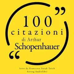 100 citazioni di Arthur Schopenhauer