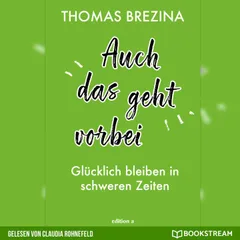 Auch das geht vorbei