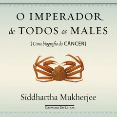 O imperador de todos os males