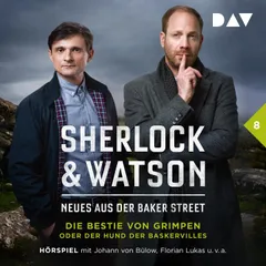 Sherlock & Watson – Neues aus der Baker Street: Die Bestie von Grimpen oder Der Hund der Baskervilles (Fall 8)