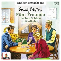 Folge 04: Fünf Freunde machen Schluss mit Alkohol