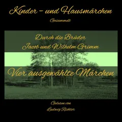 Vier ausgewählte Märchen
