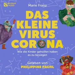 Das kleine Virus Corona
