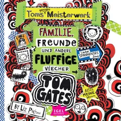 Tom Gates 12. Toms geniales Meisterwerk