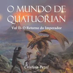 O Mundo de Quatuorian 2