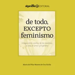 De todo, excepto feminismo