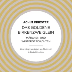 Das goldene Birkenzweiglein