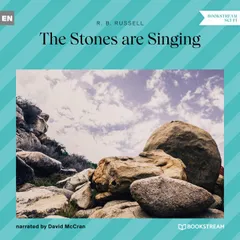 The Stones Are Singing