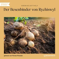 Der Besenbinder von Rychiswyl