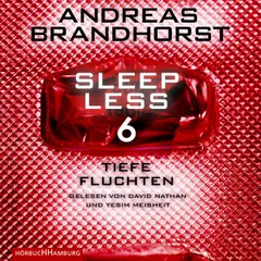 Sleepless – Tiefe Fluchten (Sleepless 6)