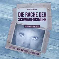 Die Rache der Schwabenkinder
