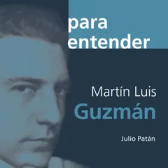 Martín Luis Guzmán