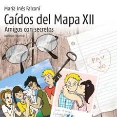 Caídos del mapa XII. Amigos con secretos
