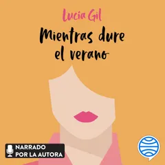 Mientras dure el verano