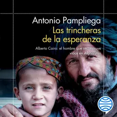Las trincheras de la esperanza
